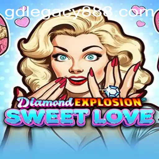 DiamondExplosionSweetLove: A Comprehensive Guide to GDLegacy's Latest Sensation