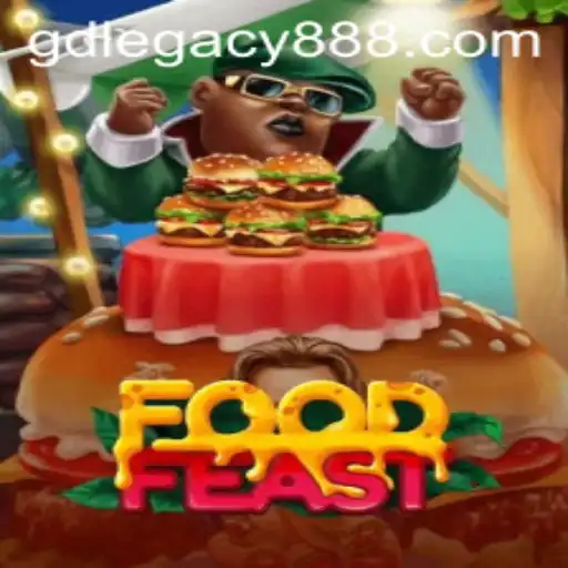 FoodFeast: An Exciting Culinary Adventure in the World of GDLegacy