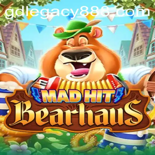 The Exciting World of MadHitBearhaus: An Insight into GDLegacy